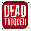 DEAD TRIGGER for Android